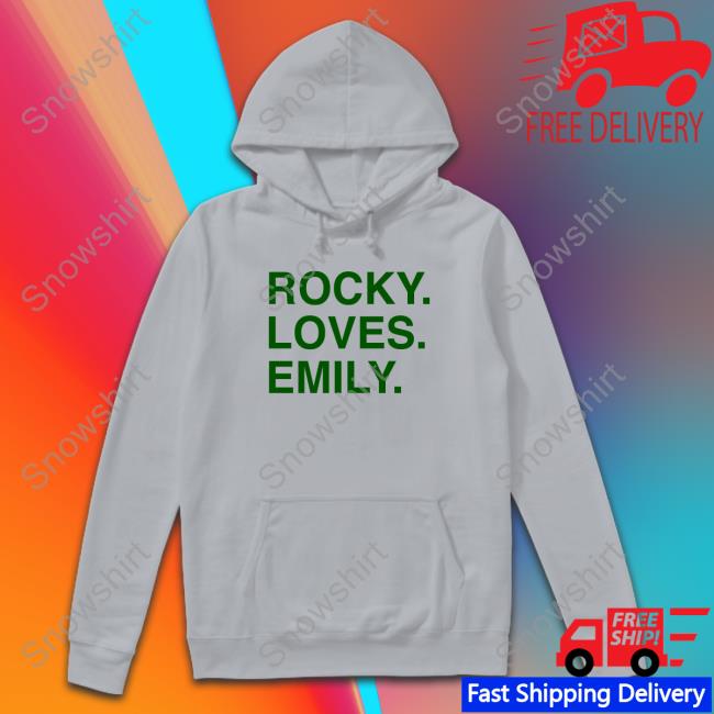Official Obvious Shirts Rocky Loves Emily Sweatshirt