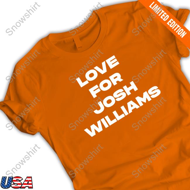 Official Love For Josh Williams Hoodie