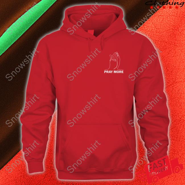 Roman Atwood Pray More Hoodie Roman Atwood Merch Pray More Shirts Bunkerbranding
