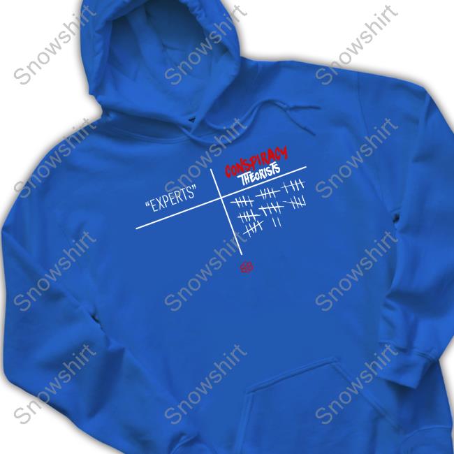 Official Experts Conspiracy Theorists T Shirts