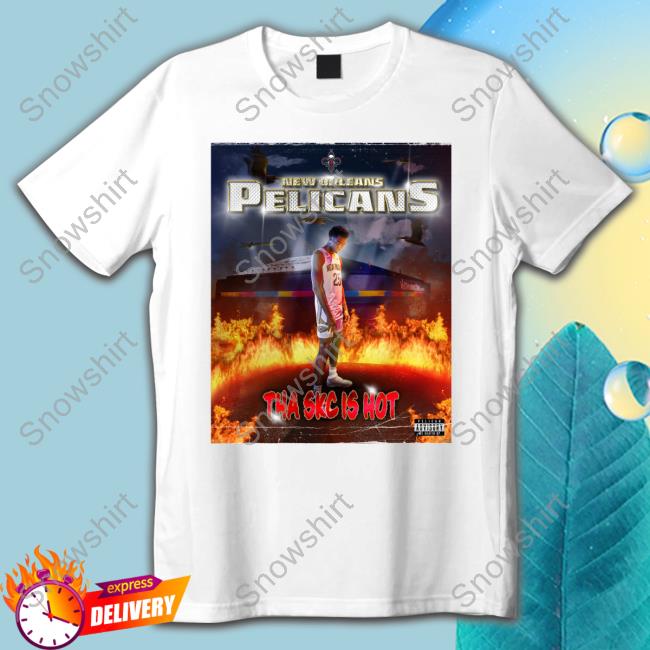 New Orleans Pelicans Tha Skc Is Not Tee Shirt