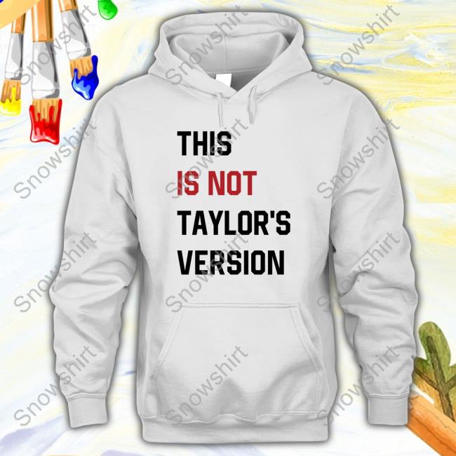 Official Taylor SwiftThis Is Not Taylor's Version T Shirt