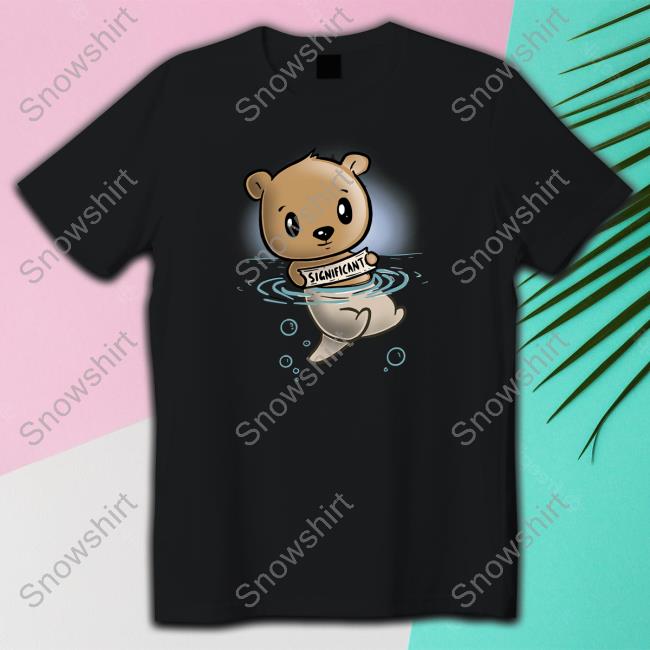 Official My Significant Otter Bear Blue T-Shirt My Significant Otter Bear Edition Limited Long Sleeve Tee Blue