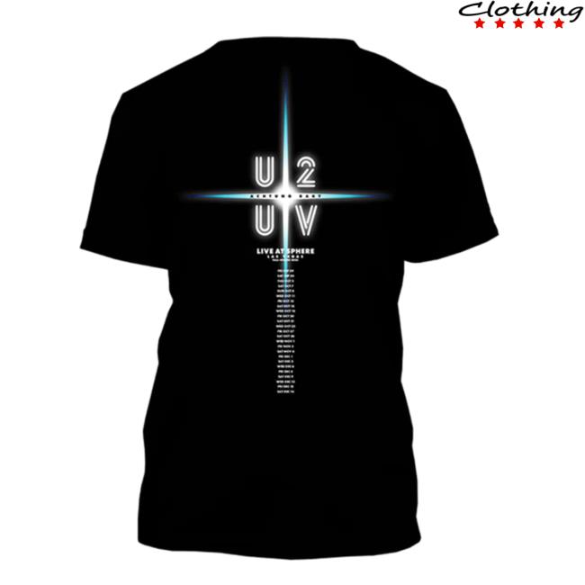 Official U2 Uv Live At Sphere Shirt Official U2 Us Store Merch U2 Uv Live At Sphere T Shirts