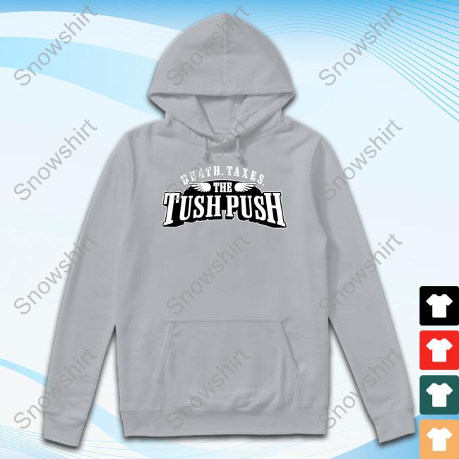 Barstool Sports Death Taxes The Tush Push Shirt Barstool Sports Death Taxes The Tush Push Cap