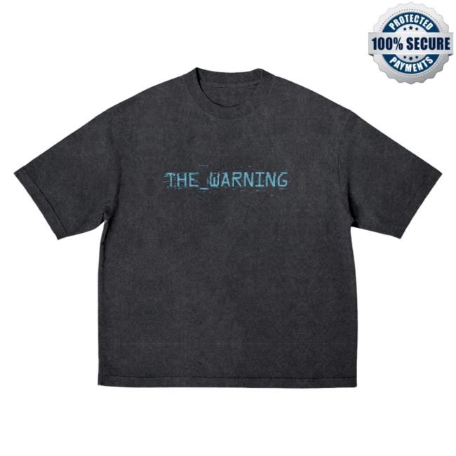 Official The Warning Merch Store ERROR (404) Glitch T Shirt The Warning Band