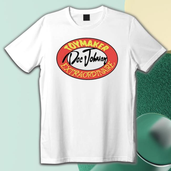 Toymaker Doc Johnson Extraordinaire Shirts Toymaker Doc Johnson Extraordinaire Tee Shirt