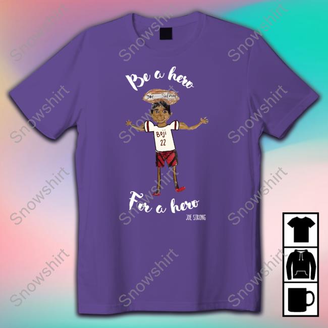Okoboji Joe Strong Be a Hero For a Hero Shirt Official Joe Strong Be a Hero For a Hero Tee Shirt