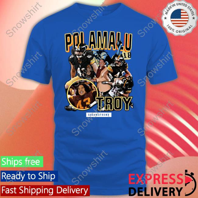 Tyrann Mathieu Troy Polamalus Shirt Tyrann Mathieu Troy Polamalu Tp Pitt Dreams T Shirts