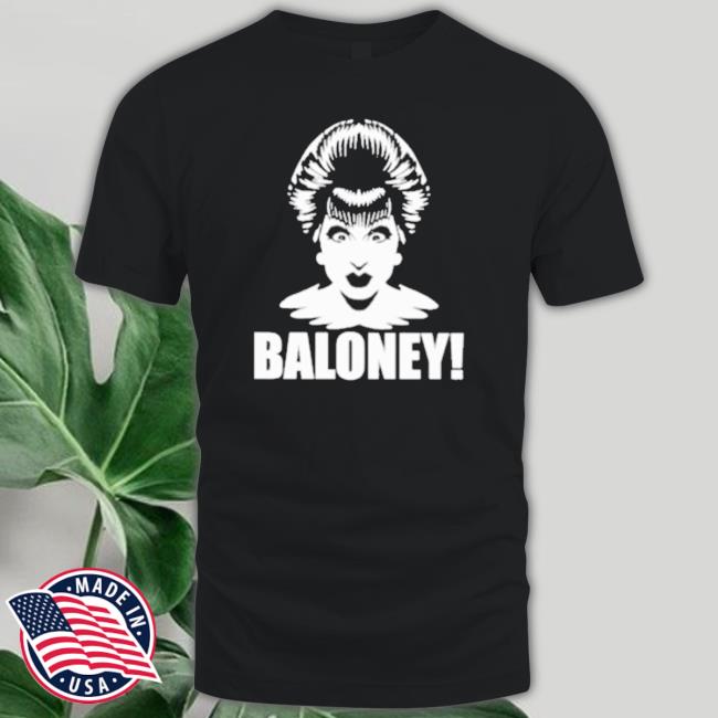 Official Baloney shirt Official Baloney Classic Shirt