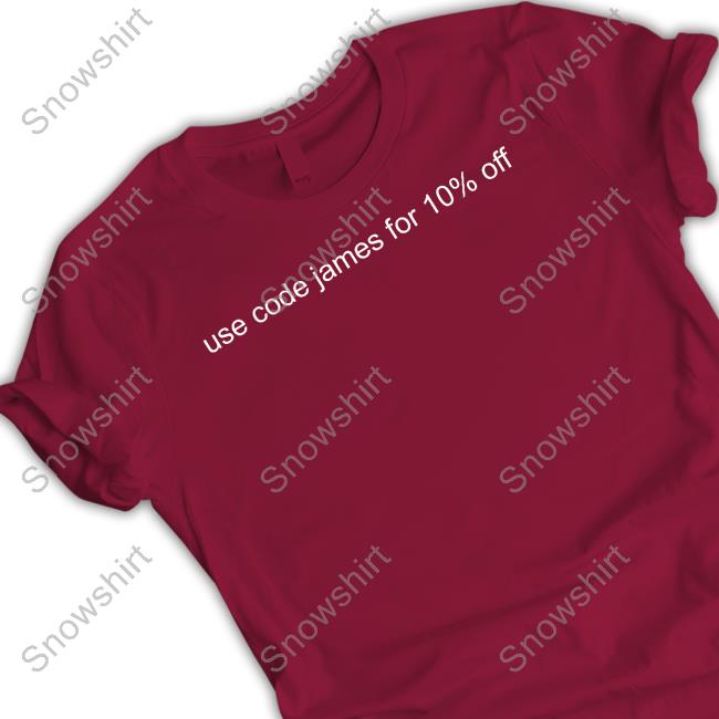 Use Code James For 10% Off Shirts James Charles Use Code James For 10% Off T Shirts Pop Crave
