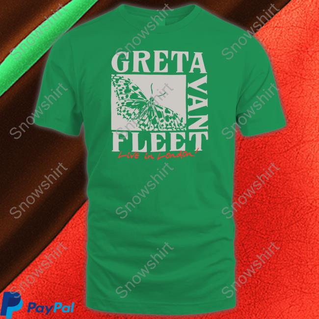 Greta Van Fleet Butterfly Live In London Sweatshirt