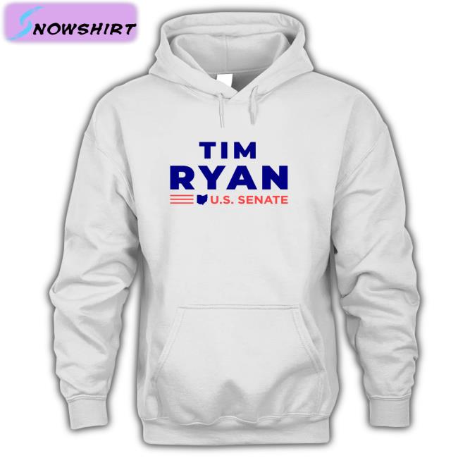 Tim Ryan US Senate Sweatshirts Tim Ryan For Senate Merch