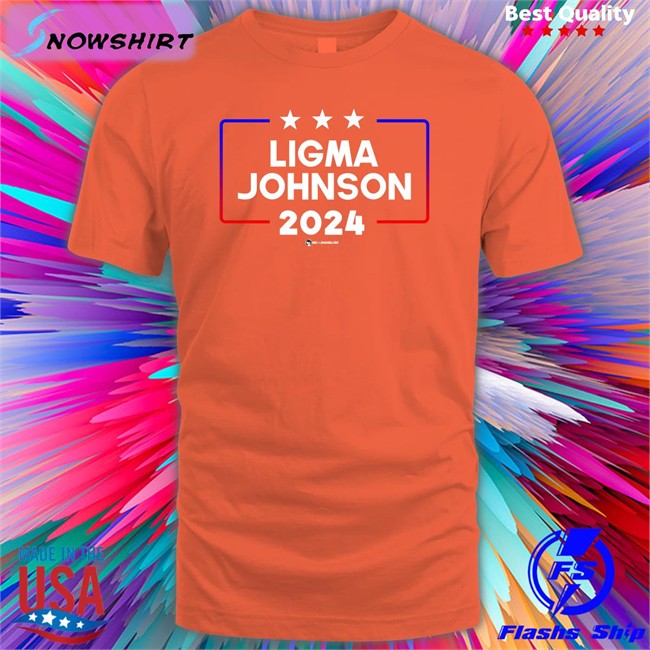 Ligma Johnson 2024 Hat Ligma Johnson 2024 Shirt
