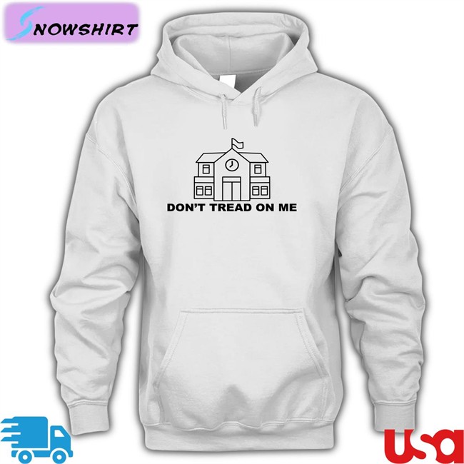 Don't Tread On Me Shirt Jpgftw