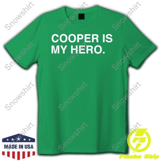 Obvious Shirts Cooper Is My Hero Shirt Official Obvious Shirts Cooper Is My Hero Shirt