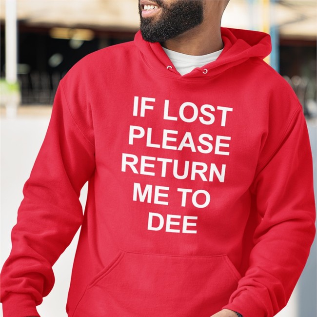 If Lost Please Return Me To Dee T Shirt Purple If Lost Please Return Me To Dee Shirt