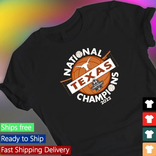 Official Texas Longhorns 2022 National Volleyball Champions Shirt 2022