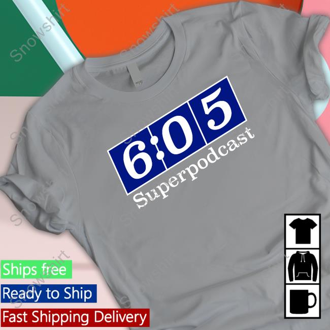 6:05 Superpostcard Shirts 605Pod
