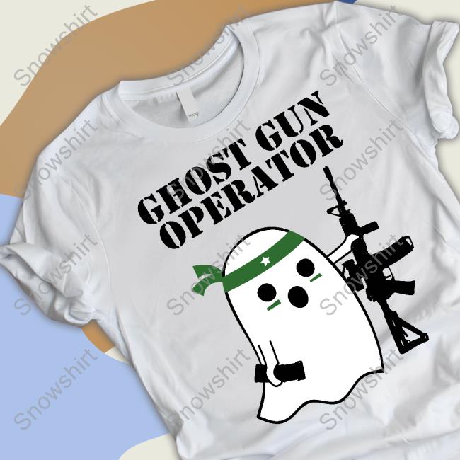Official Ghost Gun Operator Tee Official Ghost Gun Operator Shirt