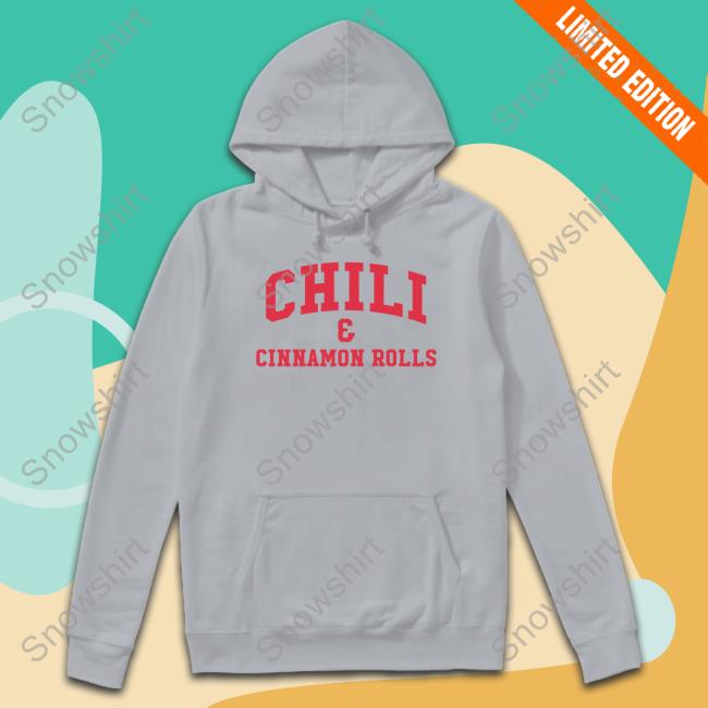 Official Chili & Cinnamon Rolls Sweatshirt