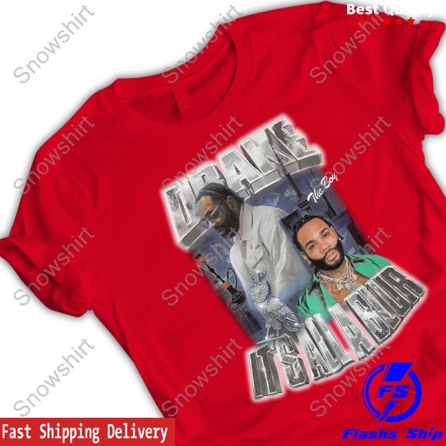 Kevin Gates Drake The Boy It's All A Blur Shirt Drake The Boy It's All A Blur Shirt Wost