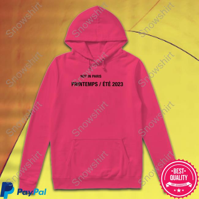 Not In Paris Printemps Été 2023 T-Shirt