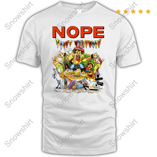 Nope Gordy’S Home Hoodie Nope Happy Birthday Gorvy Long Sleeve T Shirt