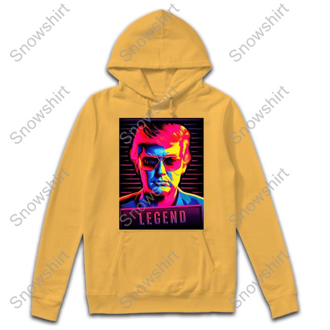 Trumpo Shop Trump Legend Hoodie Trump Legend Shirt