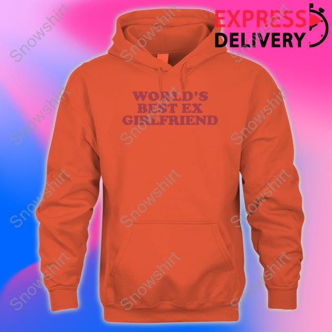 Official World's Best Ex Girlfriend Hoodie