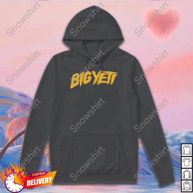 Homage Shop Big Yeti Shirt New Heights Sweatshirts Homage Shop Big Yeti Shirt New Heights New Shirt