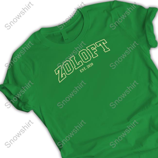 Shirts That Go Hard Zoloft Est 2020 Long Sleeve T Shirt Zoloft Est 2020 T Shirt