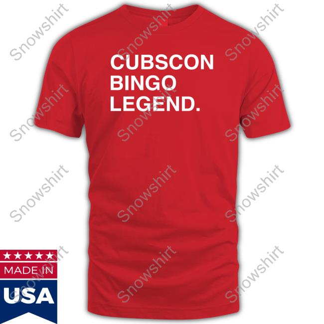 Obvious Shirts Official Cubscon Bingo Legend Shirt Chicago Cubs Hoodies Obvious Shirts Cubscon Bingo Legend Shirt Chicago Cubs Shirt