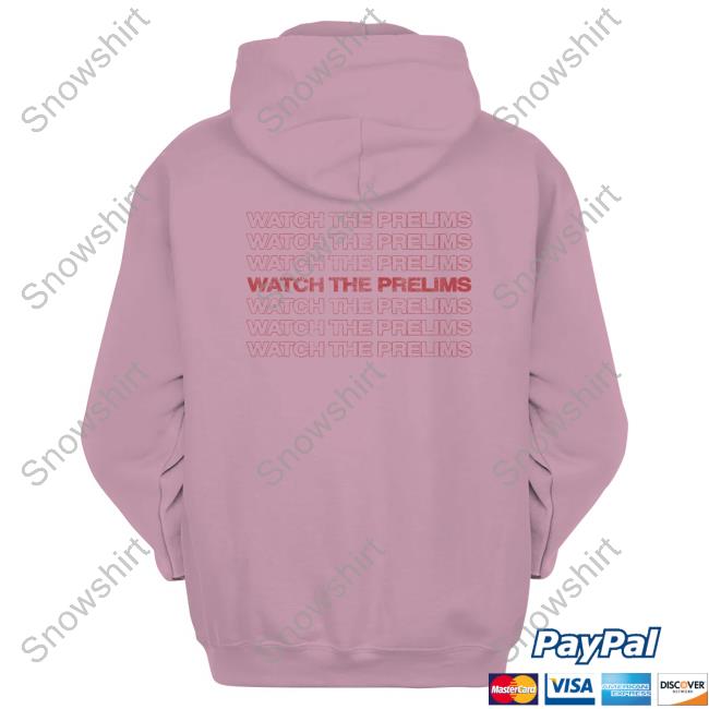 Official Full Violence Watch The Prelims Shirt Full Violence Store Watch The Prelims Hoodie
