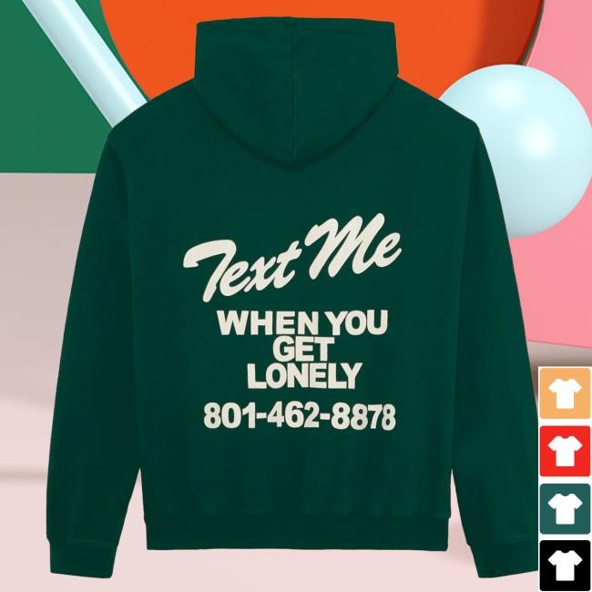 Official Lonely Ghost Apparel Clothing Text Me When You Get Lonely Heavyweight Crew neck Sweatshirt Green