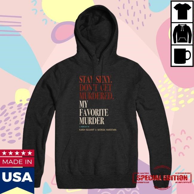 Cozy Community Vibe Rewind OG Stay Sexy Pullover Hoodie