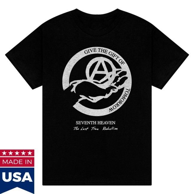 Seventhheaven Gift Of Tomorrow Shirt