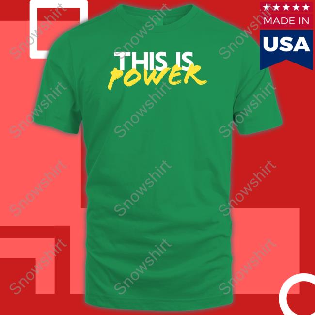 Naacp Store This Is Power Shirt Naacp This Is Power Shirt