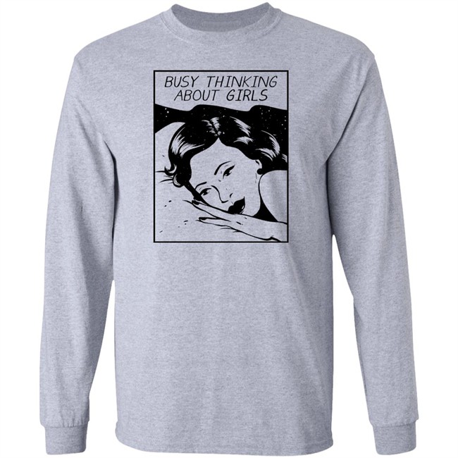Rating Pride Merch Busy Thinking About Girls Shirt Rating Pride Merch Busy Thinking About Girls Shirt