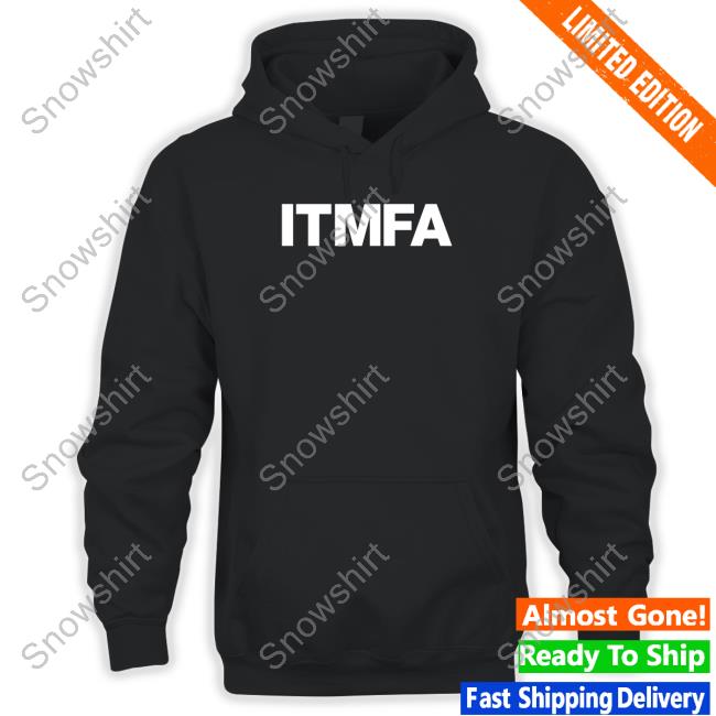 Itmfa Hoodie Dan Savage