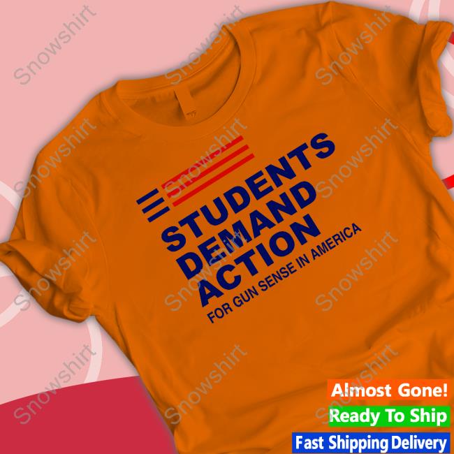 Students Demand Action For Gun Sense In America Hoodie