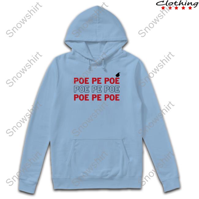 Poe Poe Poe T Shirt
