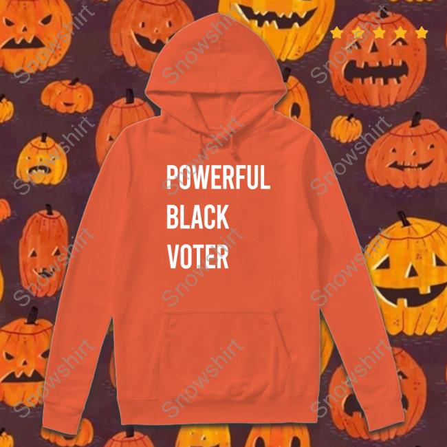 Powerful Black Voter Shirt Powerful Black Voter Tee