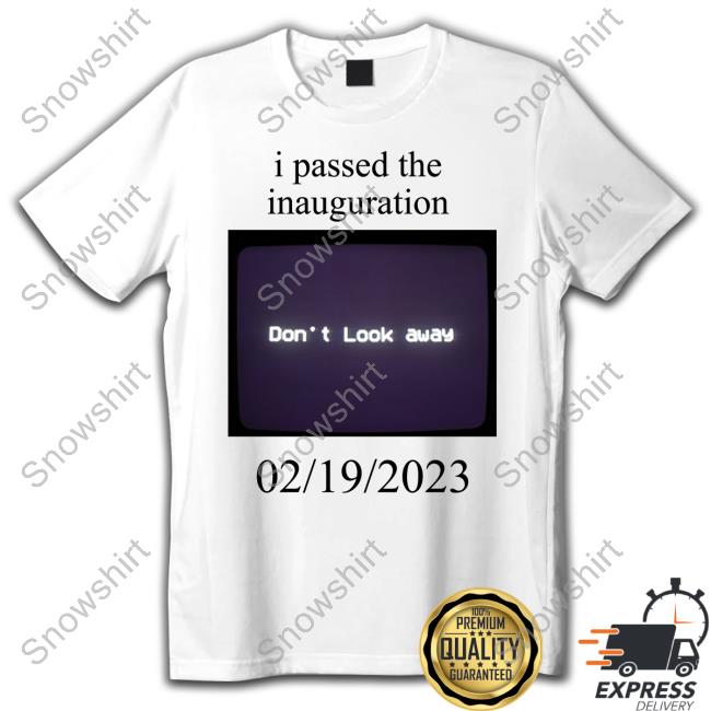 Official I Passed The Inauguration Long Sleeve Tee
