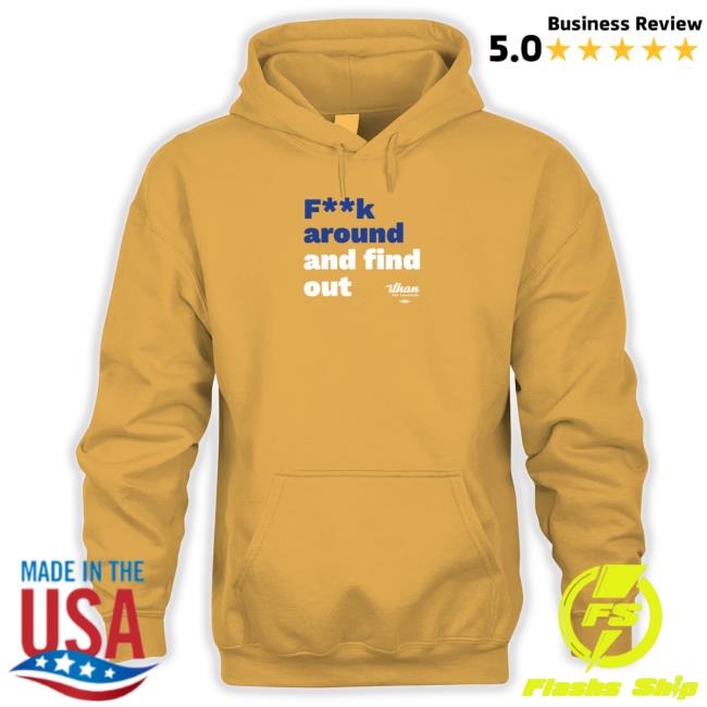 Official Ilhan Omar Merch Store Fk Around And Find Out Gold Ilhan For Congress # Ilhanomar Hot Shirt Fk Around And Find Out Gold Ilhan For Congress Shirt