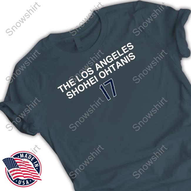 Official Obvious Shirts The Los Angeles Shohei Ohtanis 17 T Shirt