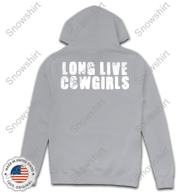 Long Live Cowgirls Lasso Long Sleeved T Shirt Long Live Cowgirls Lasso Sweatshirt