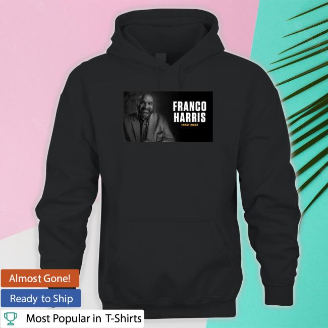 Official Rest In Peace Franco harris 19502-2022 T-Shirt Rest In Peace Franco harris 19502-2022 Cap