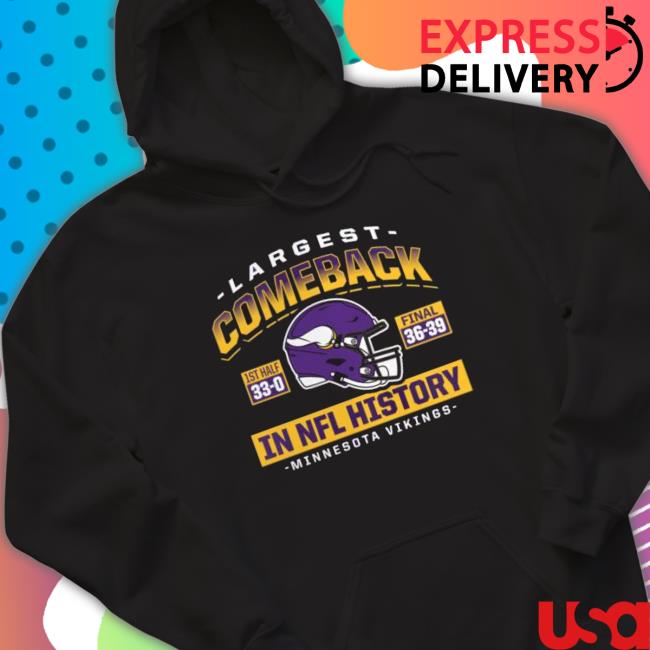 Minnesota Vikings Fanatics Branded Largest Comeback shirt Minnesota Vikings Fanatics Branded Largest Comeback Sweaters