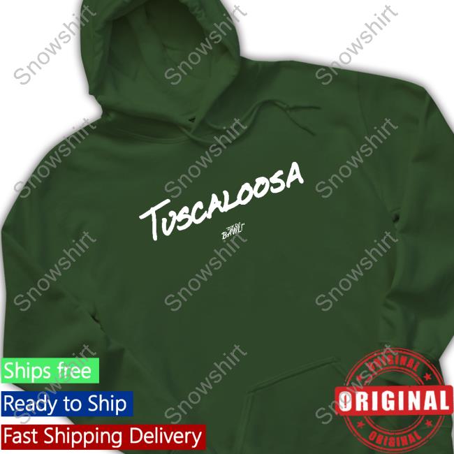 Tuscaloosa Hw Sweatshirt Run Da Bawl Tuscaloosa Hw T-Shirt